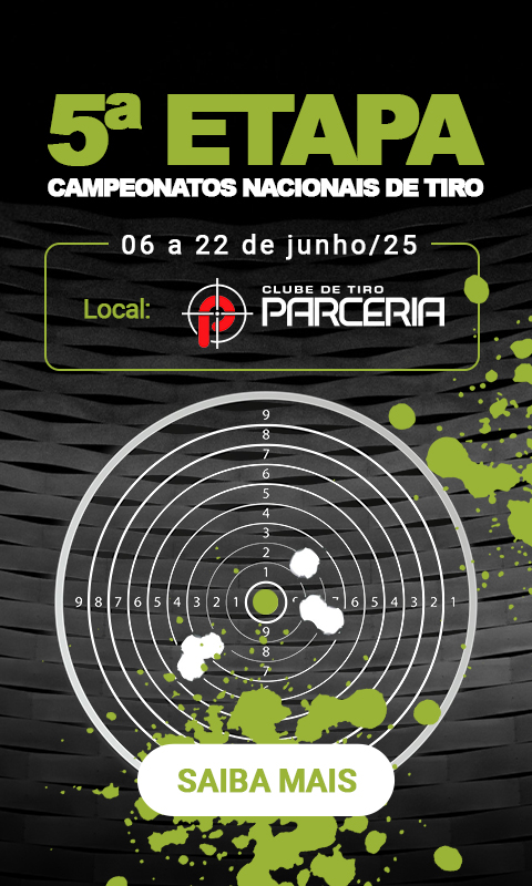 5a etapa - Campeonatos Nacionais de tiro de 06 a 22 de junho no Parceria